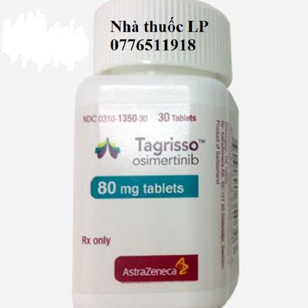 Thuốc Tagrisso 80mg Osimertinib điều trị ung thư phổi di căn giai đoạn cuối (4)